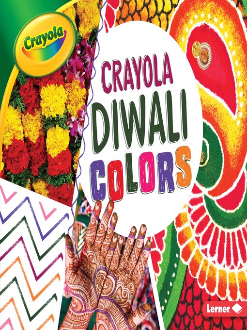 Title details for Crayola Diwali Colors by Mari Schuh - Available